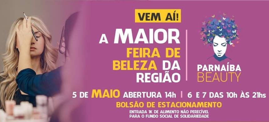 Parnaíba Beauty visa apresentar novidades do segmento de beleza