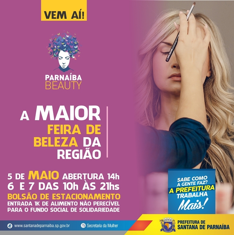 Santana de Parnaíba promove a maior Feira de Beleza da Região