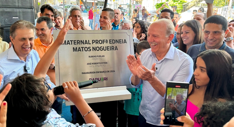 Furlan e Piteri entregam nova Maternal no Jardim Regina Alice